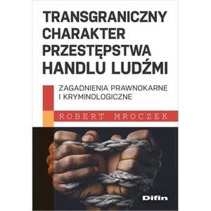 Transgraniczny charakter przestępstwa handlu..