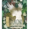 Tukoni mieszkańcy lasu