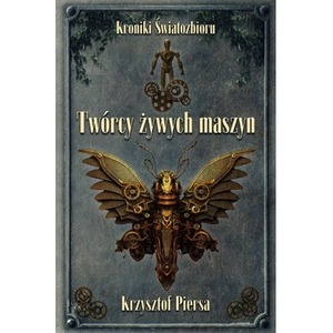 Twórcy żywych maszyn