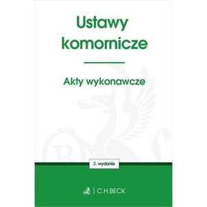 Ustawy komornicze. Akty wykonawcze w.3