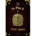 Św. Pius X. Dobry pasterz