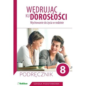 Wędrując ku dorosłości SP 8 pod. NPP RUBIKON