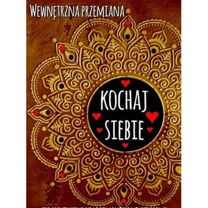 Wewnętrzna przemiana. Kochaj siebie