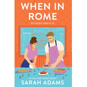 When in Rome. Rzymskie wakacje. Hype