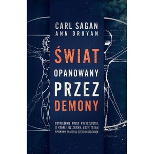 Świat opanowany przez demony. Nauka jako światło w mroku