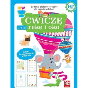 Ćwiczę rękę i oko. Zadania grafomotoryczne...