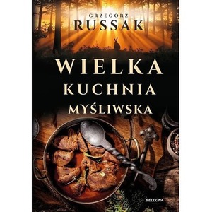 Wielka kuchnia myśliwska