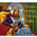 Święta Jadwiga Królowa Polski