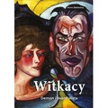 Witkacy. Demon i skandalista