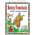 Święty Franciszek. Opowieść o Trubadurze Pana.. BR