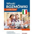 Włoski. Rozmówki na każdy wyjazd