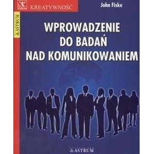 Wprowadzenie do badań nad komunikowaniem
