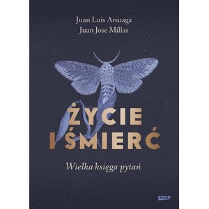 Życie i śmierć. Wielka księga pytań