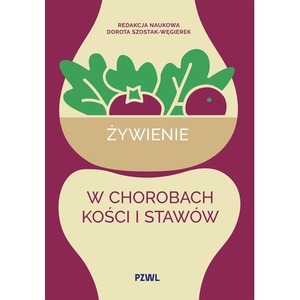 Żywienie w chorobach kości i stawów