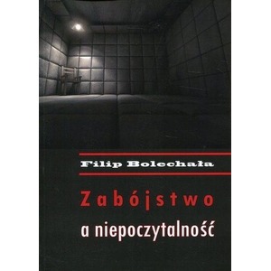 Zabójstwo a niepoczytalność