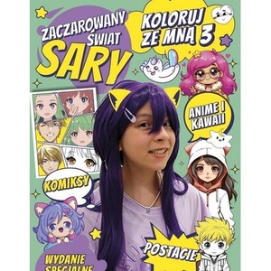 Zaczarowany Świat Sary. Rysowanki i zabawy
