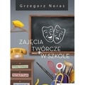 Zajęcia twórcze w szkole