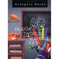 Zajęcia twórcze w szkole cz.3