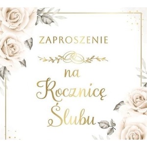 Zaproszenie Rocznica Ślubu (10szt)