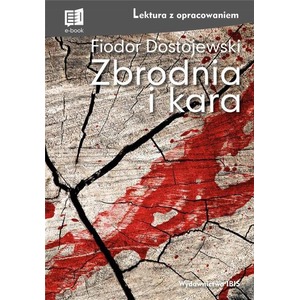 Zbrodnia i kara z opracowaniem TW