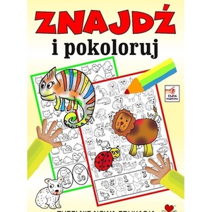 Znajdź i pokoloruj. Zupełnie nowa edukacja