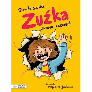 Zuźka. Znowu kręcisz!